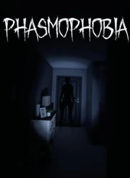 Phasmophobia 