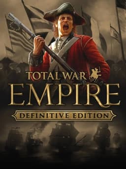 Total War EMPIRE - Definitive Edition 